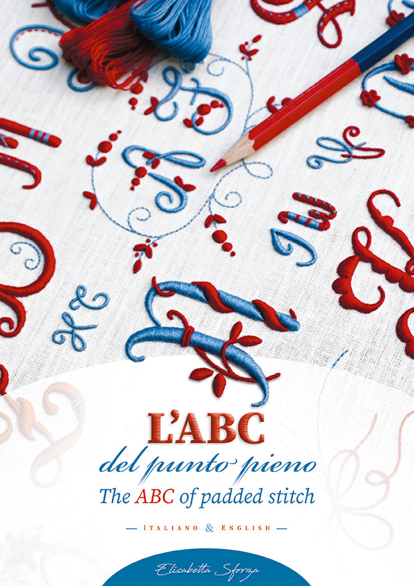Libro “L'ABC del punto pieno - The ABC of padded stitch” de Elisabetta Sforza.