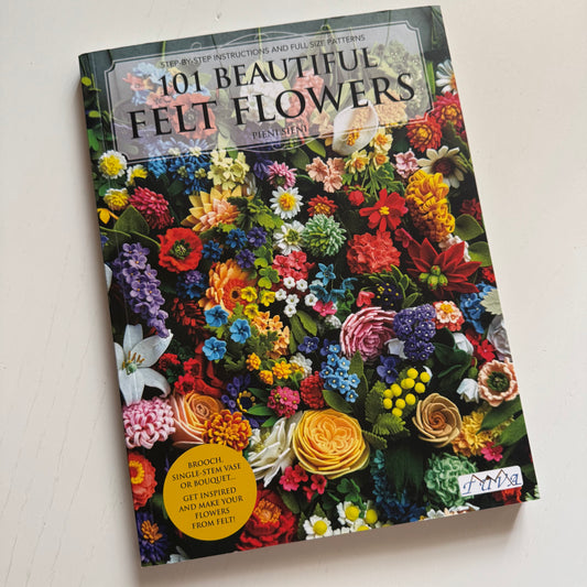 Libro "101 Beautiful Felt Flowers: Step-by-stepm Instructions and Full Size Patterns". Pieni Sieni