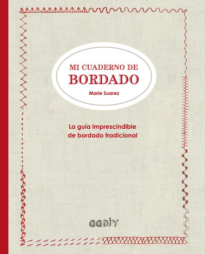 Libro "Mi cuaderno de bordado" de Marie Suarez